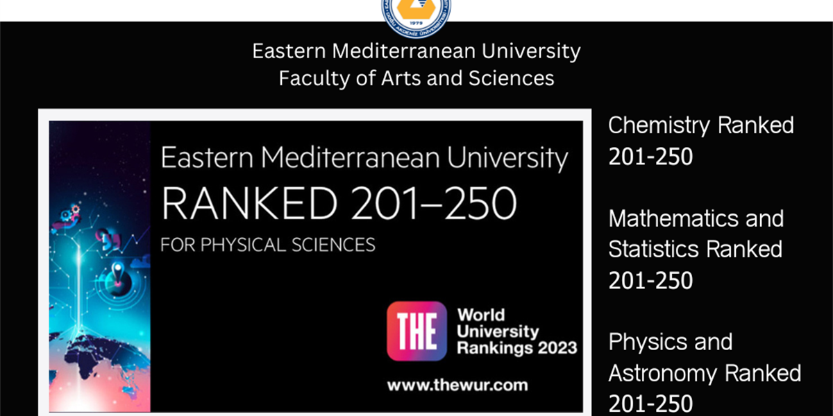 DAÜ Times Higher Education Fiziksel Bilimler Alanında Dünyada İlk 201-250 Bandında Yer Alarak Kıbrıs ve Türkiye’de 1. Sırayı Elde Etti