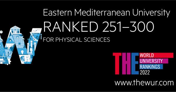 EMU Ranks 1st in Cyprus and Turkey by Appearing in the 250-300 Band of the Times Higher Education